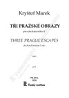 Kryštof Marek: Tři pražské obrazy pro sólo lesní roh - galerie 1