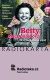 Betty MacDonaldová: Co život dal a vzal - galerie 1