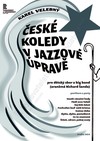 Karel Velebný / Richard Šanda (arr.): České koledy v jazzové úpravě pro dětský sbor a big band - galerie 1