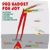 Pro Radost = For Joy (LP) - galerie 1