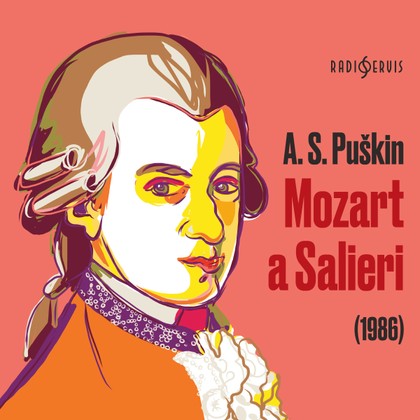 Mluvené slovo A. S. Puškin: Mozart a Salieri (1986)