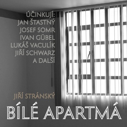 Jiří Stránský: Bílé apartmá