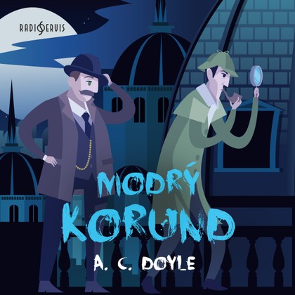 Mluvené slovo A. C. Doyle: Modrý korund